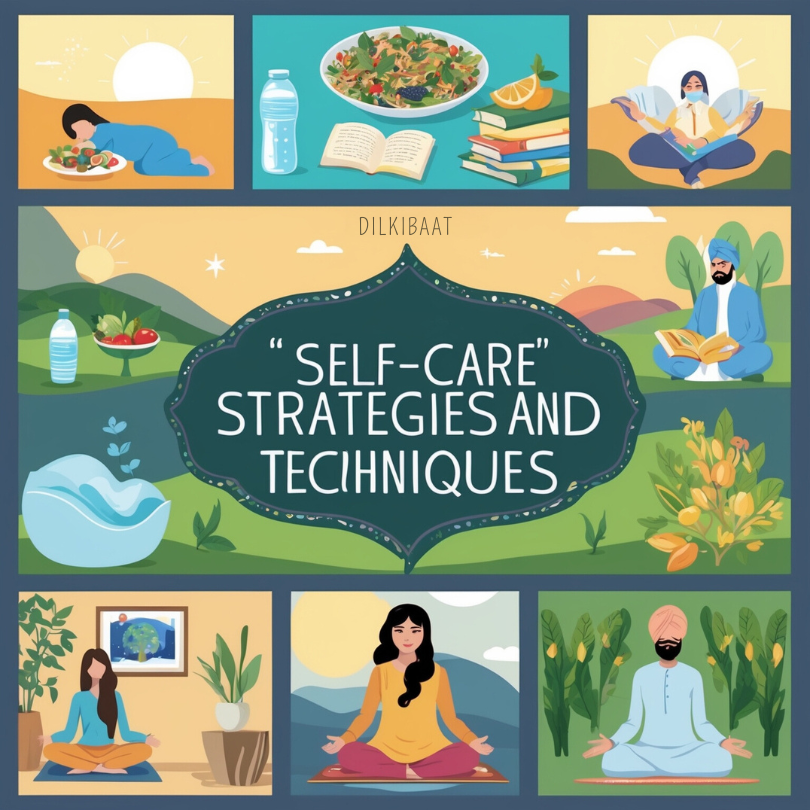 Self-Care Strategies and Techniques